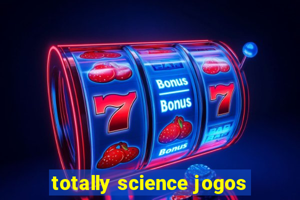 totally science jogos